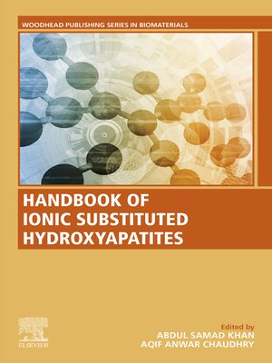 cover image of Handbook of Ionic Substituted Hydroxyapatites